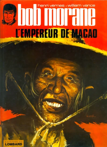 La bande dessinée de l'Empereur de Macao qui va mener la vie dure à Bob Morane.