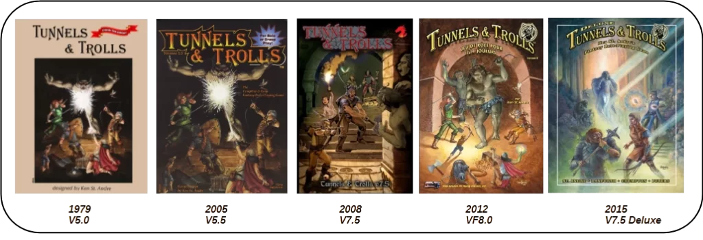Versions Tunnels & Trolls de Ken Saint André